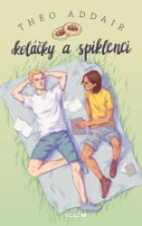 Koláčky a spiklenci - Theo Addair - Young Adult Koláčky a spiklenci