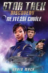Star Trek: Discovery – Nejtěžší chvíle