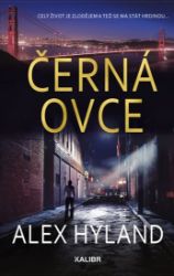 Černá ovce - Alex Hyland - Thrillery Černá ovce
