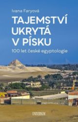 Tajemství ukrytá v písku – 100 let... Tajemství ukrytá v písku – 100 let...
