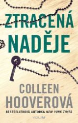 Ztracená naděje - Colleen Hooverová - Young Adult Ztracená naděje
