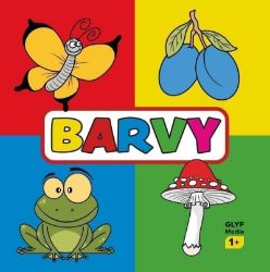 Barvy - Mirek Vostrý - Dětské knížky poznávání barev Barvy