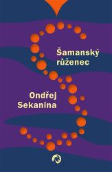 Šamanský růženec Šamanský růženec