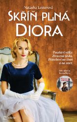 Skříň plná Diora - Natasha Lester - Historické romány Skříň plná Diora