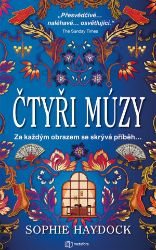 Čtyři múzy - Sophie Haydock - Historické romány Čtyři múzy