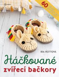 Háčkované zvířecí bačkory - Ira Rott - Ruční práce Háčkované zvířecí bačkory