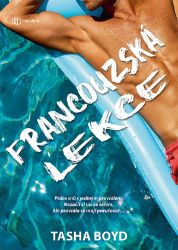 Francouzská lekce - Natasha Boyd - Romány pro ženy Francouzská lekce