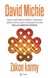 Zákon karmy - David Michie - Esoterika a duchovno Zákon karmy