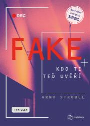Fake - Arno Strobel - Thrillery Fake