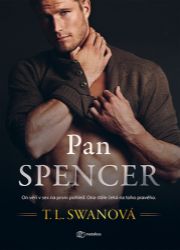 Pan Spencer - T. L. Swan - Erotické romány Pan Spencer