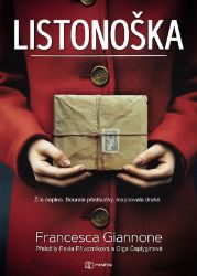 Listonoška - Francesca Giannone - Historické romány Listonoška