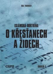 Islámská doktrína o křesťanech a židech Islámská doktrína o křesťanech a židech