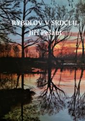 Rybolov v srdci II. Rybolov v srdci II.