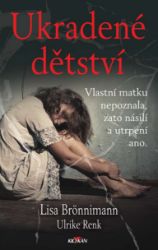 Ukradené dětství Ukradené dětství
