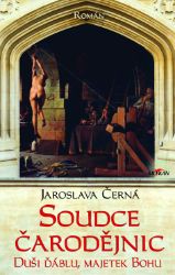 Soudce čarodějnic - Duši ďáblu, majetek Bohu Soudce čarodějnic - Duši ďáblu, majetek Bohu