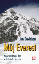 Můj Everest - Nejvražednější den v dějinách Everestu - Jim Davidson - Romány Můj Everest
