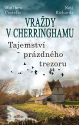 Vraždy v Cherringhamu 4 - Tajemství prázdného trezoru - Neil Richards,Matthew John Costello - Světové detektivky Vraždy v Cherringhamu - Tajemství prázdného trezoru