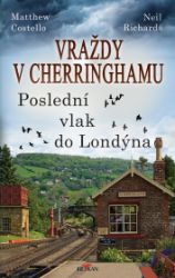 Vraždy v Cherringhamu 5 - Poslední vlak do Londýna Vraždy v Cherringhamu 5 - Poslední vlak do Londýna