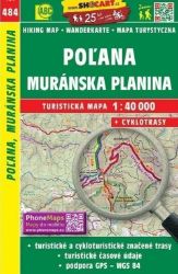 SC 484 Poľana, Muránska planina 1:40 000 SC 484 Poľana, Muránska planina 1:40 000