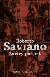 Zuřivý polibek Zuřivý polibek