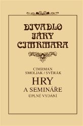 Hry a semináře - Divadlo Járy Cimrmana Hry a semináře - Divadlo Járy Cimrmana