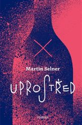 Uprostřed - Martin Selner - Česká a slovenská beletrie Uprostřed