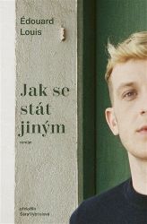 Jak se stát jiným Jak se stát jiným