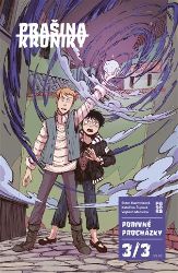 Prašina: Podivné procházky 3 - Vojtěch Matocha - Komiksy pro děti Prašina: Podivné procházky 3