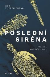 Poslední siréna - Iida Turpeinen - Romány Poslední siréna