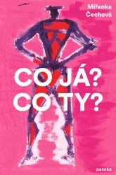 Co já? Co ty?