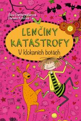 Lenčiny katastrofy - V klokaních botách - Alice Pantermüller - Beletrie pro děti a mládež Lenčiny katastrofy V klokaních botách