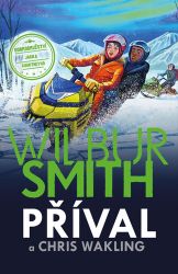 Příval - Wilbur Smith,Chris Wakling - Dobrodružné knihy pro děti Příval