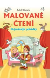 Malované čtení - Nejznámější pohádky Malované čtení - Nejznámější pohádky