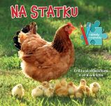 Na statku - Knížka se skládačkami a omalovánkami - neznámý - Samolepkové knihy pro děti Na statku
