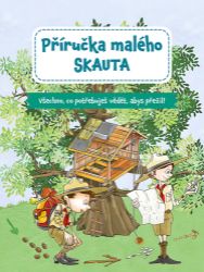 Příručka malého skauta Příručka malého skauta
