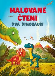 Malované čtení Dva dinosauři - THiLO - Pohádky pro děti Dva dinosauři