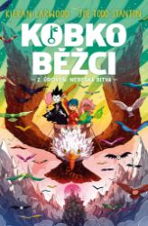 Kobkoběžci 2. úroveň: Nebeská bitva Kobkoběžci 2. úroveň: Nebeská bitva
