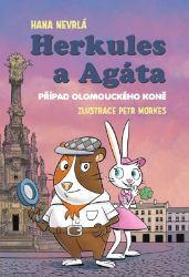 Herkules a Agáta: Případ olomouckého koně Herkules a Agáta: Případ olomouckého koně