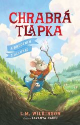 Chrabrá tlapka: A Srdcenín z Allurie Chrabrá tlapka: A Srdcenín z Allurie
