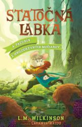 Statočná labka: A Pazurín z Hnilodrevných močiarov