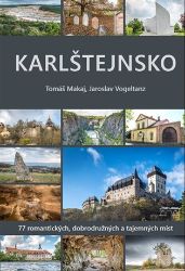 Karlštejnsko - Tomáš Makaj,Jaroslav Vogeltanz - Mapy a průvodci Karlštejnsko