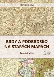 Brdy a Podbrdsko na starých na mapách