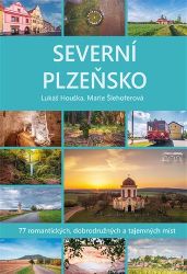Severní Plzeňsko - Lukáš Houška - Cestopisy Česká republika Severní Plzeňsko