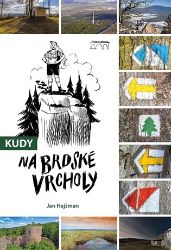 Kudy na brdské vrcholy - Jan Hajšman - Cestopisy Česká republika Kudy na brdské vrcholy