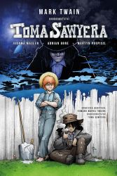 Tom Sawyer - grafický román - Mark Twain - Fantasy a sci-fi Tom Sawyer - grafický román