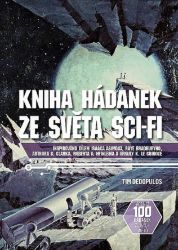 Kniha hádanek ze světa sci-fi - Tim Dedopulos - Sci-fi Kniha hádanek ze světa sci-fi