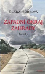 Západní okraj zahrady - Povídky Západní okraj zahrady - Povídky