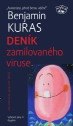 Deník zamilovaného viruse - Benjamin Kuras - Český humor a satira Deník zamilovaného viruse