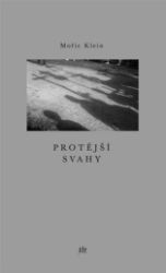 Protější svahy - Mořic Klein - Poezie a básně Protější svahy