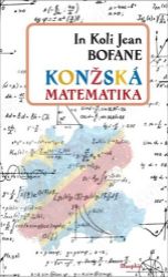 Konžská matematika - In Koli, Jean Bofane - Romány Konžská matematika